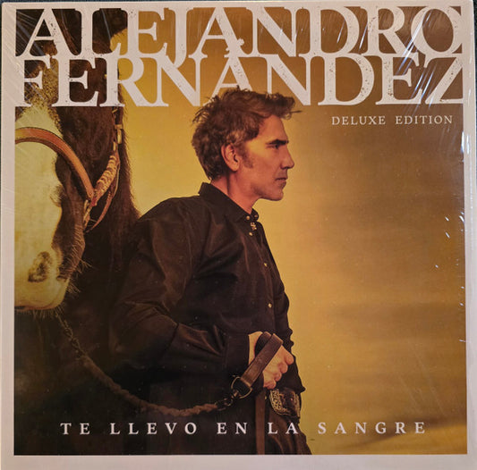 Alejandro Fernández : Te Llevo En La Sangre (2xLP, Album, Dlx)